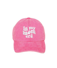 Load image into Gallery viewer, &quot;In My Mom Era&quot; Baseball Cap